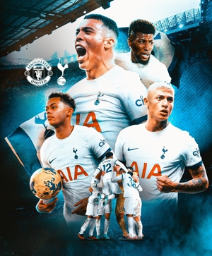 Poster chính thức của Tottenham xem trước trận đấu sân khách với Manchester United, với sự xuất hiện của Richarlison và những người khác