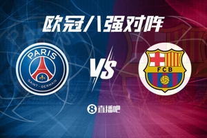 Trận tứ kết Champions League: Paris Saint-Germain vs Barcelona